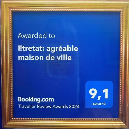 Etretat: Agreable Maison De Ville Eksteriør billede